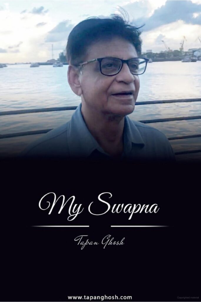 My Swapna- Tapan Ghosh